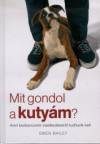 Gwen Bailey - Mit gondol a kuty�m?
