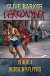 Clive Barker - V�rk�nyvek 2. - Pokoli versenyfut�s