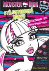Bottka S�ndor M�ty�s(Szerk.) - Monster High - St�lustervez� k�nyv