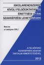 Kerekes �gnes(Szerk.) - Iskolarendszeren k�v�li fels�oktat�s �s �retts�gi ut�ni szakk�pz�si lehet�s�gek - 2010.