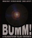 Chris Lintott - Brian May - Patrick Moore - Bumm!