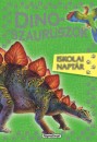 Marcela(Szerk.) Grez - Ruszn�k Gy�rgy(Szerk.) - Iskolai napt�r - Dinoszauruszok