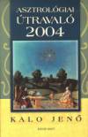 Kalo Jen� - Asztrol�giai �traval� 2004