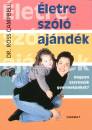 Ross Campbell - �letre sz�l� aj�nd�k