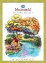 Emily K. Hutta - Micimack� - Sz�nes term�szet