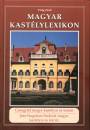 Dr. Vir�g Zsolt - Magyar kast�lylexikon 6-7. k�tet