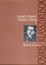 Szab� L�rinc - Szab� L�rinc �sszes versei I-II.