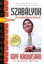 Guy Kawasaki - Szab�lyok forradalm�roknak