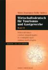 Mekis Zsuzsanna - Sz�ke Andrea - Wirtschaftsdeutsch f�r Tourismus und Gastgewerbe