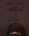 Betsy Udink - Allah & �va