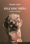 Barab�si L�szl� - Fele sem tr�fa