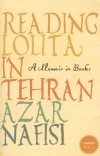 Azar Nafisi - Reading Lolita in Tehran