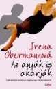 Irena Obermannov� - Az any�k is akarj�k