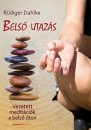 R�diger Dahlke - Bels� utaz�s