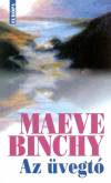 Maeve Binchy - Az �vegt�