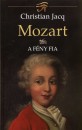 Christian Jacq - Mozart II.