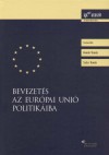 Kende Tam�s - Sz�cs Tam�s(Szerk.) - Bevezet�s az Eur�pai Uni� politik�iba