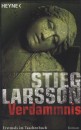Stieg Larsson - Verdammnis