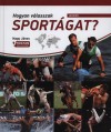 Nagy J�nos - Hogyan v�lasszak sport�gat?