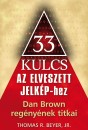 Thomas R. Beyer - 33 kulcs Az elveszett jelk�phez