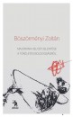 B�sz�rm�nyi Zolt�n - Majorana helyzetjelent�se a t�k�letes boldogs�gr�l