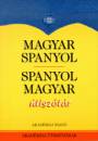 Dr. Kir�ly Rudolf(Szerk.) - Magyar - spanyol, spanyol - magyar �tisz�t�r