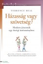 Terrence Real - H�zass�g vagy sz�vets�g?