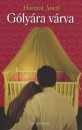 Harmat Anett - G�ly�ra v�rva