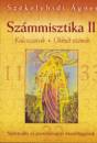 Sz�kelyhidi �gnes - Sz�mmisztika II.