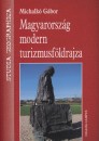 Michalk� G�bor - Magyarorsz�g modern turizmusf�ldrajza