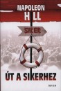Napoleon Hill - �t a sikerhez