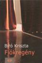B�r� Kriszta - Fi�kreg�ny
