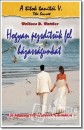 Wallace D. Wattles - Hogyan friss�ts�k fel h�zass�gunkat