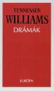 Tennessee Williams - Dr�m�k