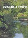 Gilly Love - V�zvar�zs a kertben