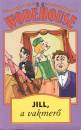 P. G. Wodehouse - Jill, a vakmer�