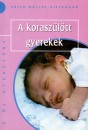 Edith M�ller-Rieckmann - A korasz�l�tt gyerekek