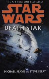 Steve Perry - Michael Reaves - Star Wars: Death Star