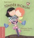 Berg Judit - T�nd�r biciklin