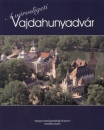 Est�k J�nos - A v�rosligeti Vajdahunyadv�r