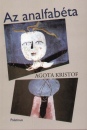 Agota Kristof - Az analfab�ta