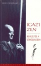 Taisen Deshimaru - Igazi zen