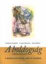 Robert Hemfelt - Paul Meier - Frank Minirth - A boldogs�g v�laszthat�