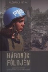 Al Ghaoui Hesna - H�bor�k f�ldj�n