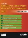 Dr. Nagy G�bor - Regisztr�lt m�rlegk�pes k�nyvel�k tov�bbk�pz�se 2011