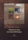 Mez�si G�bor - Magyarorsz�g term�szetf�ldrajza