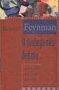 Richard Phillips Feynman - A felfedez�s �r�me