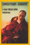 �szents�ge A Xiv. Dalai L�ma - Sz�m�zet�sben - szabadon