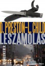 Lincoln Child - Douglas Preston - Lesz�mol�s