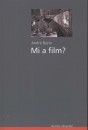 Andr� Bazin - Mi a film?